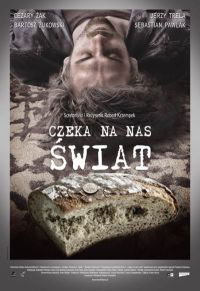 Czeka na nas swiat (2006)