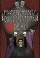 Rosencrantz and Guildenstern Are Undead