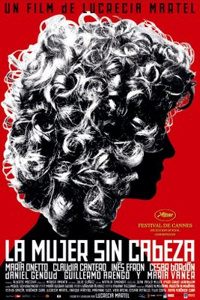 La mujer sin cabeza (2008)