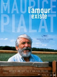 Maurice Pialat, l'amour existe... (2007)