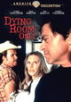Dying Room Only