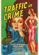 Traffic in Crime