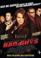Bad Guys