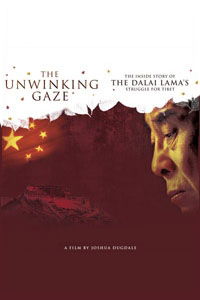 The Unwinking Gaze: The Inside Story of the Dalai Lama's Struggle for Tibet