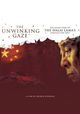 The Unwinking Gaze: The Inside Story of the Dalai Lama's Struggle for Tibet