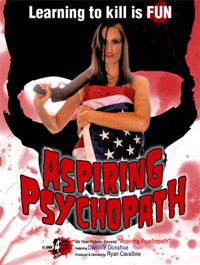 Aspiring Psychopath (2008)