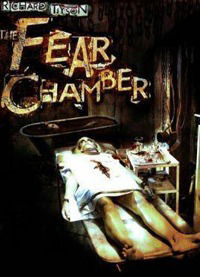 The Fear Chamber (2009)