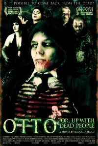 Otto; or, Up with Dead People (2008)