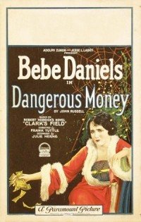 Dangerous Money