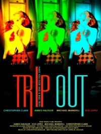 Trip Out (2005)