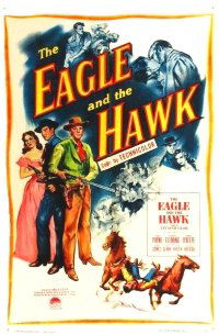 The Eagle and the Hawk (1950)