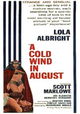 A Cold Wind in August
