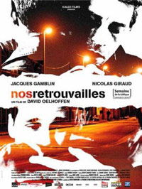 Nos retrouvailles (2007)