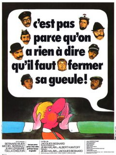 C'est pas parce qu'on a rien à dire qu'il faut fermer sa gueule... (1975)