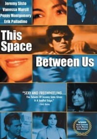 This Space Between Us (1999)