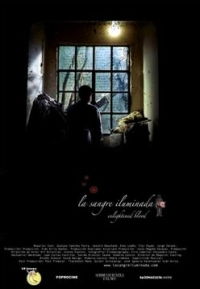 La sangre iluminada (2007)