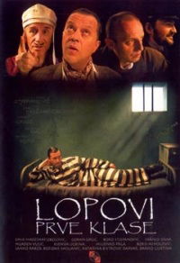 Lopovi prve klase (2005)