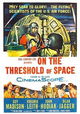 On the Threshold of Space