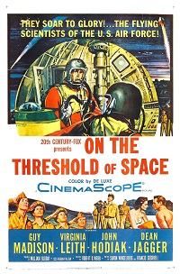 On the Threshold of Space (1956)