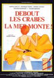 Debout les crabes, la mer monte!