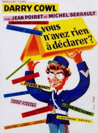 Vous n'avez rien à déclarer?