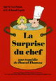 La surprise du chef