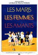 Les maris, les femmes, les amants