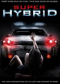 Super Hybrid (2010)