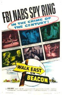 Walk East on Beacon! (1952)