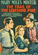 The Trail of the Lonesome Pine