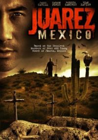 Juarez, Mexico (2006)