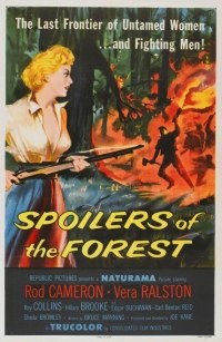 Spoilers of the Forest (1957)