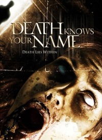 Death Knows Your Name (2007)