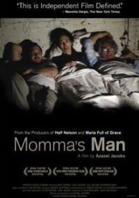 Momma's Man (2008)