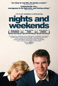 Nights and Weekends (2008)