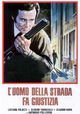 L'uomo della strada fa giustizia