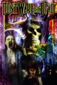 Don't Wake the Dead (2008)