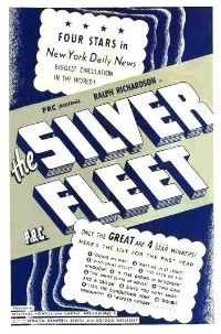 The Silver Fleet (1943)