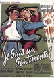 Je suis un sentimental