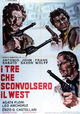 I tre che sconvolsero il West