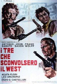 I tre che sconvolsero il West (1968)