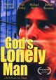 God's Lonely Man