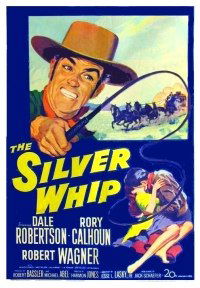 The Silver Whip (1953)