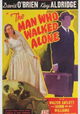 The Man Who Walked Alone