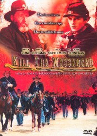 Kill the Messenger (2003)