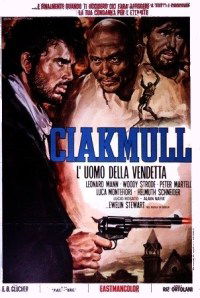 Ciakmull - L'uomo della vendetta (1970)