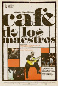 Café de los maestros (2008)