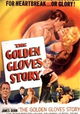 The Golden Gloves Story
