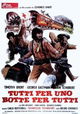 Tutti per uno... botte per tutti