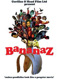Bananaz (2008)